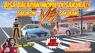 DUEL MAUT BALAPAN MOBIL SAKURONI VS SAKURANI!! MENANG SIAPA?? SAKURA SCHOOL SIMULATOR - PART 140 screenshot 4