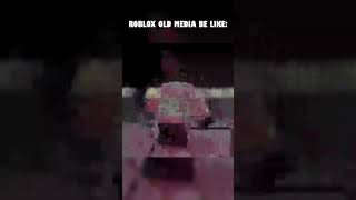 Roblox Old Media Be Like #roblox #old #asymmetricalhorror #sneakpeek #shorts #foryou