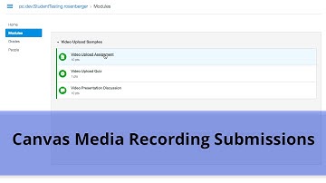 Canvas Video Submissions - Student Tutorial