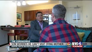 Coronavirus: Son cannot visit dying mother because of hospital limitations