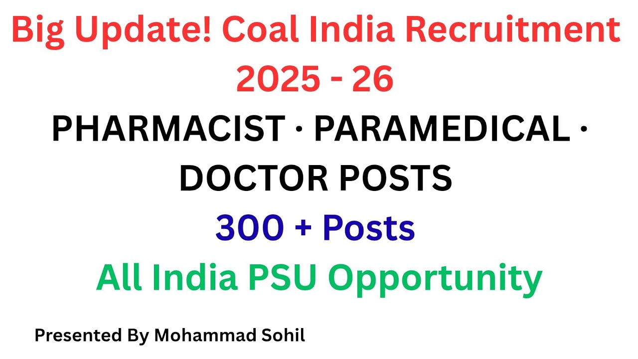 🚨 Coal India Recruitment 2025  | Pharmacist & Paramedical Posts | PSU Job | Big Update | 