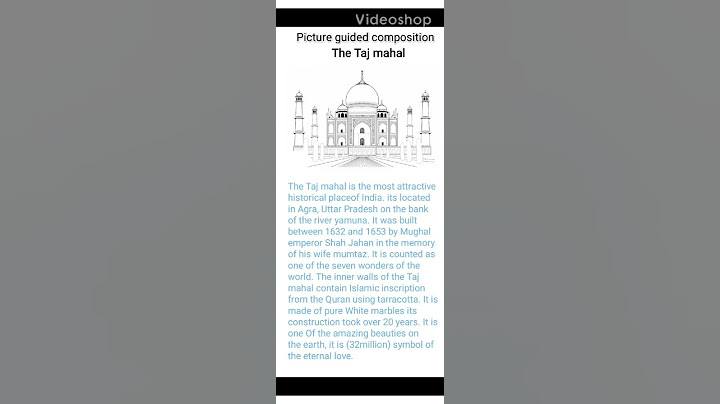 class 10th picture guided composition the Taj mahal