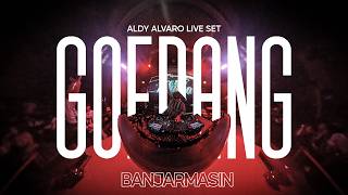 ALDY ALVARO - LIVE SET | GOEDANG BANJARMASIN