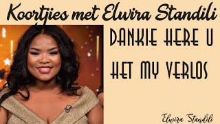 'Dankie Here U het my verlos'👏👏- Koortjies met Elwira Standili | Ep23