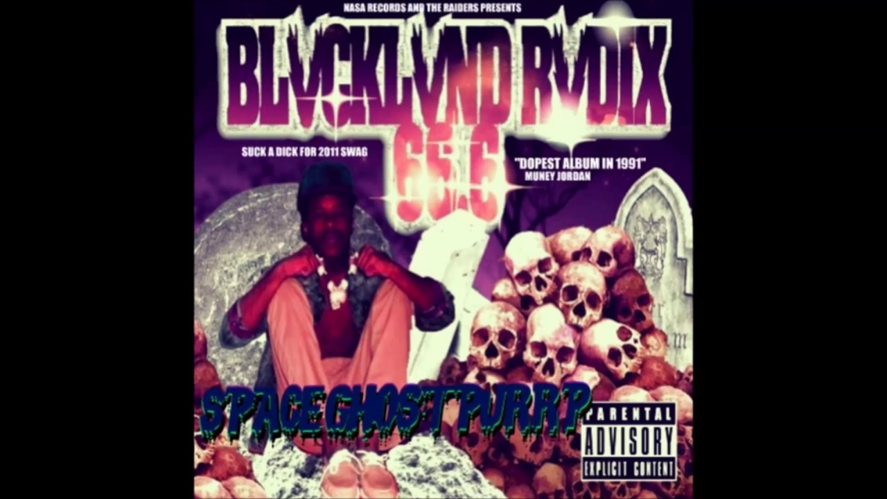 SpaceGhostPurrp - Blackland Radio 66.6 [Full Mixtape] - YouTube