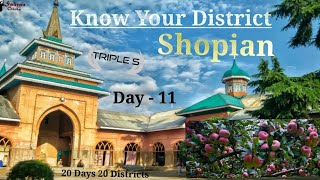 Lec - 11 - SHOPIAN - Know Your District || History - Tourist Destination - Current Events
