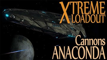 Extreme Loadout. Anaconda with Cannons