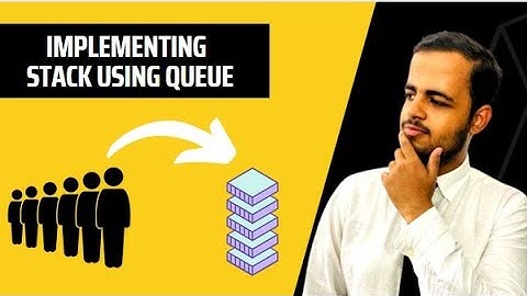 IMPLEMENTING STACK USING A SINGLE QUEUE | DSAdaddy