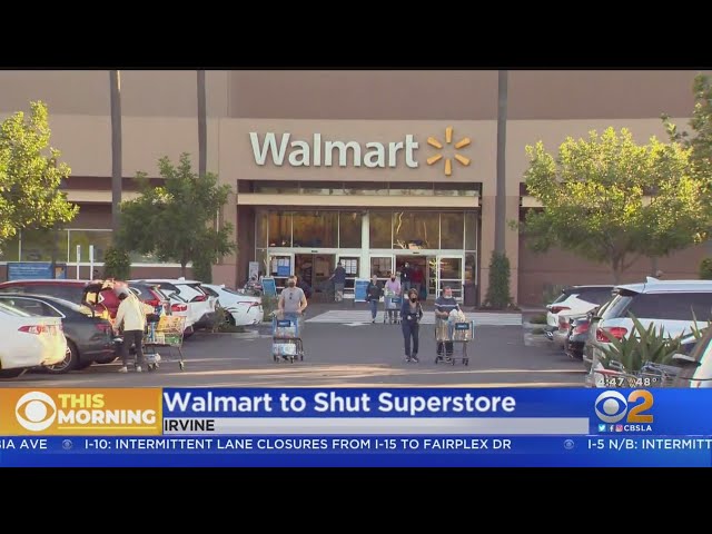 Walmart To Close Down Underperforming Irvine Supercenter Next Month - CBS  Los Angeles