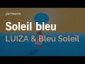 Pop Backing Track in Am | 80 BPM | Soleil bleu - LUIZA &amp; Bleu Soleil