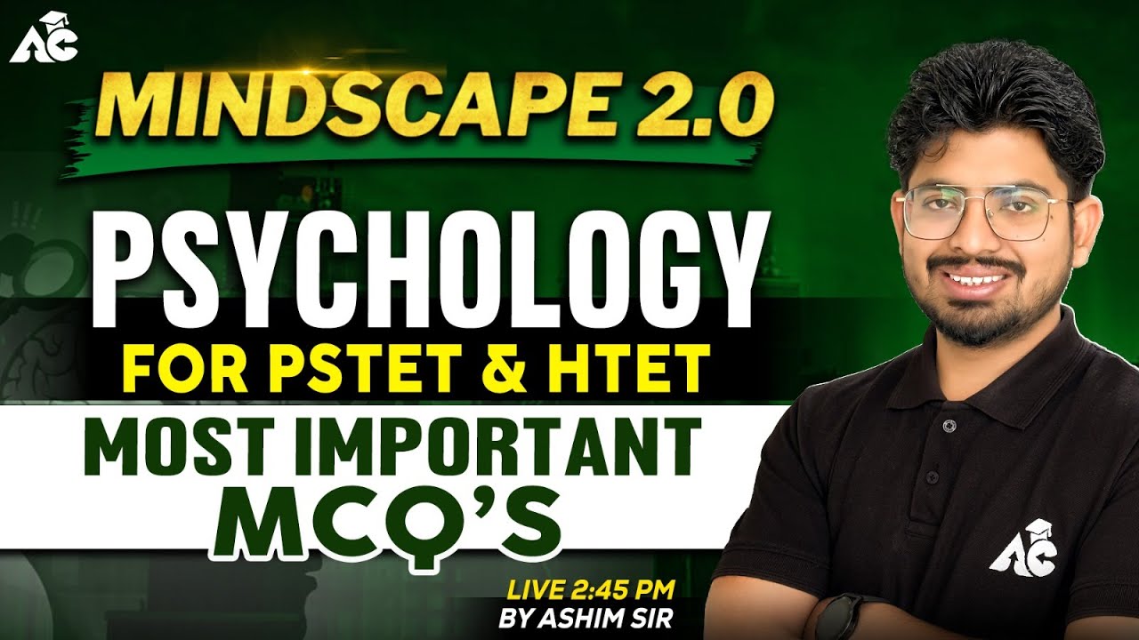 Mindscapes 2.0 of Psychology | MCQ's | For PSTET/HTET & All Other Teaching Exams | By Ashim sir