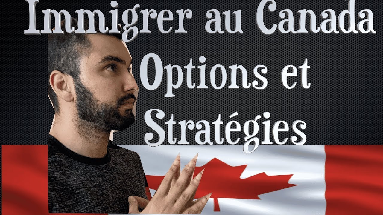 Immigrer au Canada : Schéma Explicatif Facile à Comprendre (À Ne Pas ...