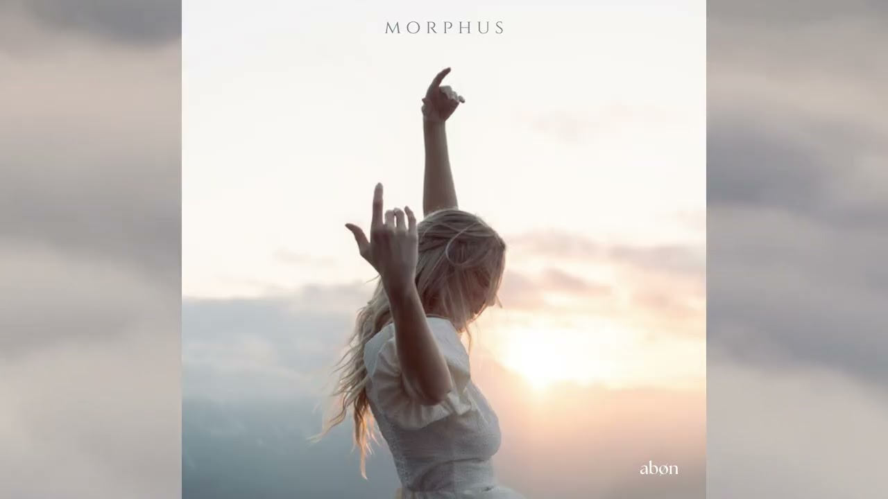 Παρακολούθηση ABØN - Morphus στο YouTube Παρακολούθηση ABØN - Morphus στο YouTube