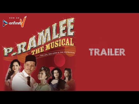 Enfiniti V Trailer | P Ramlee The Musical | Enfiniti MY