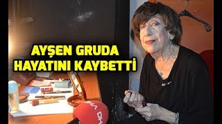 Ünlü Oyuncu Ayşen Gruda Hayatını Kaybetti Ölümüyle Ilgili Hastaneden Ilk Açıklama