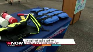 Authorities urging boating safety as Spring Break kicks off Wealth