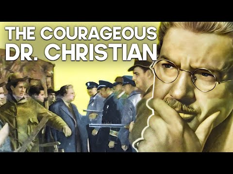 THE COURAGEOUS DR. CHRISTIAN