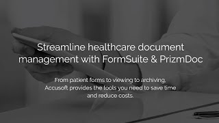 FormSuite and PrizmDoc for Healthcare screenshot 5