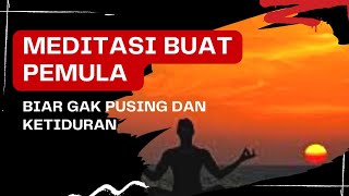 Download Lagu MEDITASI UNTUK PEMULA MP3