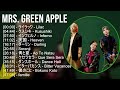 Mrs GREEN APPLE ベストメドレー Mrs GREEN APPLE ベストメドレー