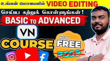🤩 100% FREE 🔥 VIDEO EDITING COURSE ✅ VN Video Editor for Beginners in Tamil | skills maker tv