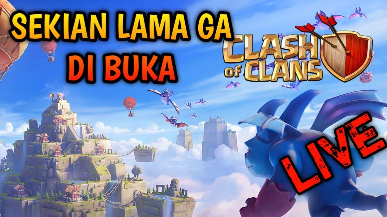 [LIVE] BERAPA TAHUN GA BUKA COC 😳