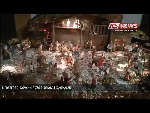 IL PRESEPE DI GIOVANNI RIZZO DI ORIAGO | 03/01/2025