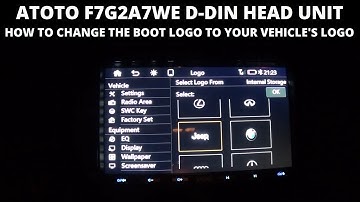 How to change the boot logo on the Atoto F7G2A7WE aftermarket car stereo head unit