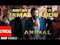 Bobby deol entry song official animal jamal jamaloo jamal kudu  abrar weddingsong  animal