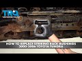 How to Replace Steering Rack Bushings 2000-2006 Toyota Tundra