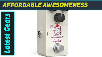 POGOLAB Mini Analog Delay - Great Sound?