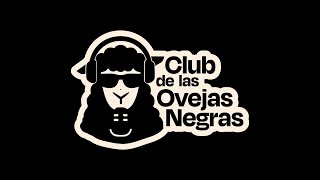 EPISODIO 6 - EL CLUB DE LAS OVEJAS NEGRAS | OVEJA POP Y EL VEREDICTO | DEMATE