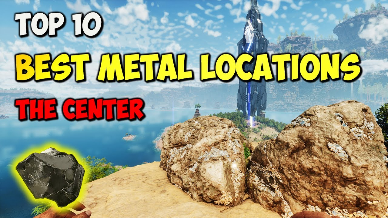 The Top 10 BEST Metal Locations on THE CENTER | ARK Survival Ascended ...