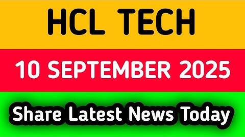 hcl tech share news || hcl tech share latest news || hcl tech share target tomorrow