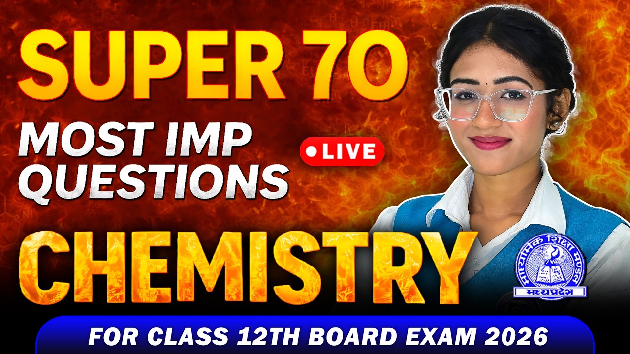 Chemistry One Shot IMP Questions 🔥 Class 12 | MP Board 2026