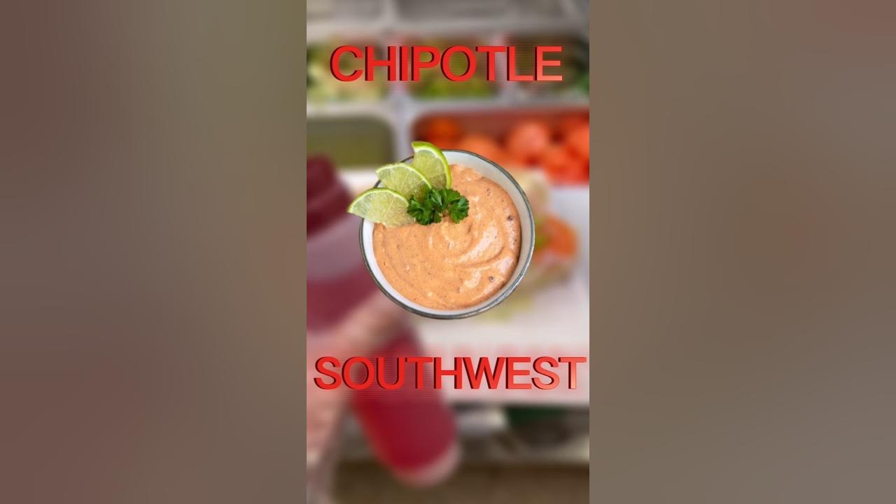 CHIPOTLE SOUTHWEST SAUCE DUPE shorts YouTube