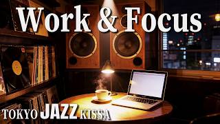 [Tokyo Jazz Kissa] Deep Bass Vintage Night Jazz Ballad | Retro Analog Playlist for Work &amp; Focus
