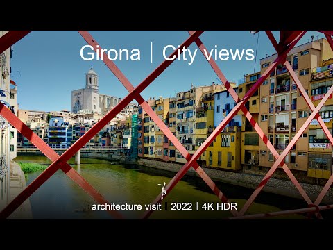 habibi188 x jamin55 - Girona walking tour | City Tour | 2022 | 4K HDR