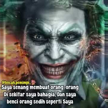 Saya senang membuat orang-orang di sekitar saya bahagia dan saya benci orang sedih seperti saya