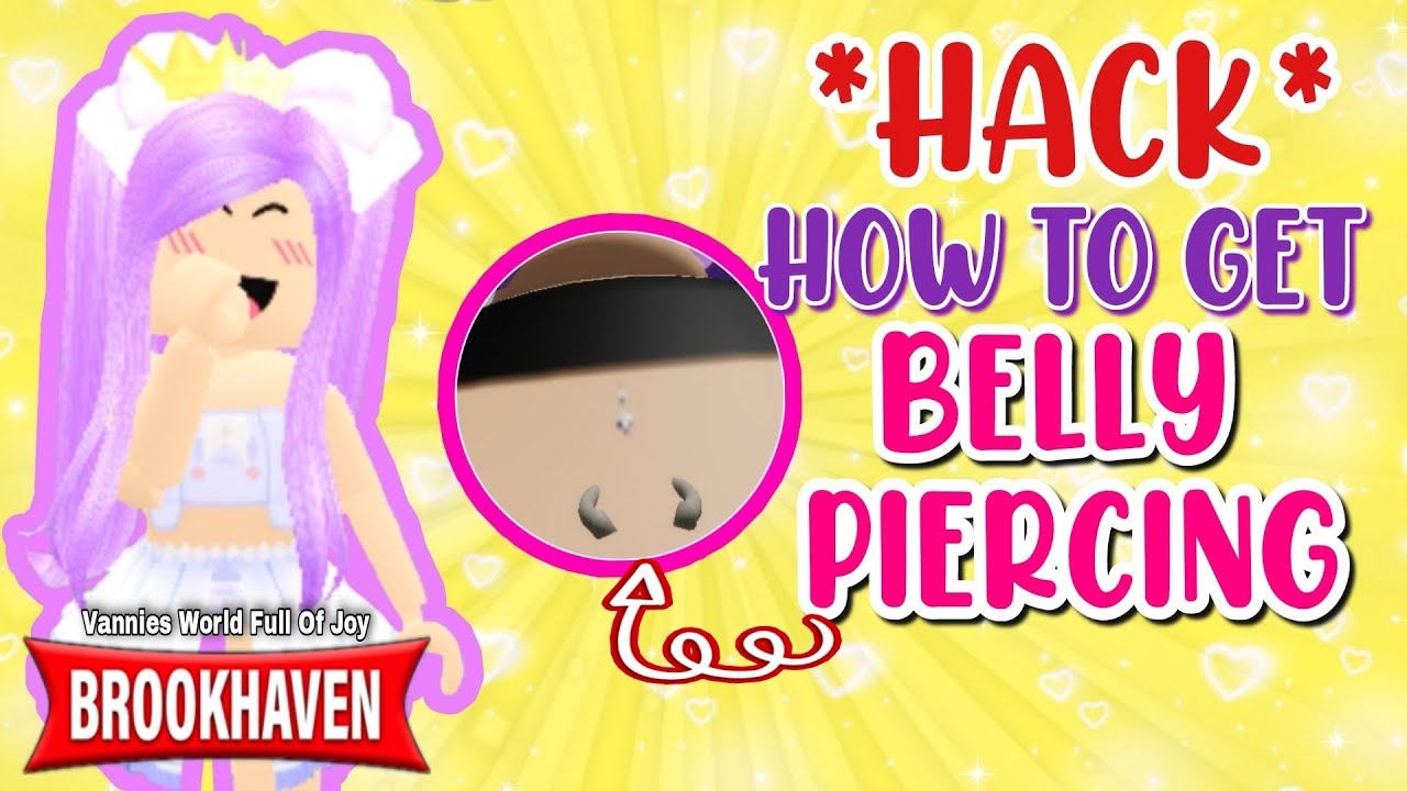 😱🤯 *HACK* HOW TO GET A BELLY PIERCING IN BROOKHAVEN 🏡RP