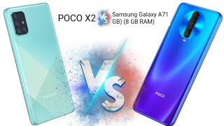 POCO X2 Vs Samsung Galaxy A71 || RAM,  ROM, display, real camera, processor,  designing, battery