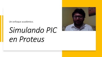 Simular PIC con Proteus