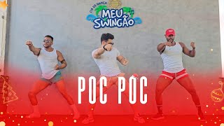 Poc poc - Pedro Sampaio - Coreografia - Meu Swingão