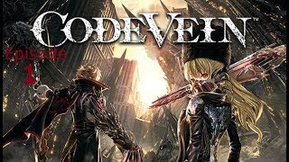 Code Vein- Let's Play With DarknDemonsion-Episode 1