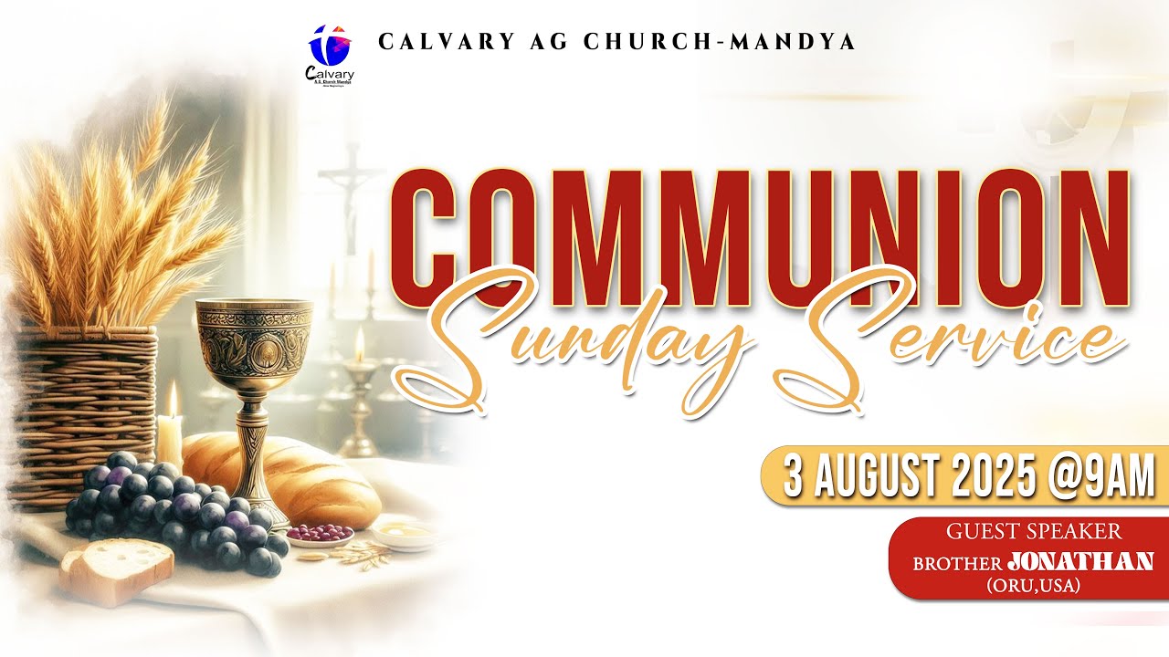 🔴🅻🅸🆅🅴 - | Welcome to Our Communion Sunday Service | 03-08-2025 | 9AM
