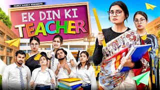 EK DIN KI TEACHER || Fancy Nancy