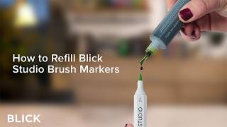 How To Refill Your Blick Studio Brush Markers