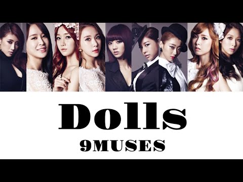 【Nine Muses(나인뮤지스)】Dolls《カナルビ/歌詞/日本語訳》
