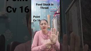 Food Stuck in Throat relief by Acupressure #shorts