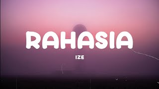 Rahasia - Ize (Dream Band) | Lirik